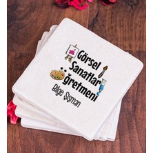 Hediye Dükkanı Kişiye Özel  Görsel Sanatlar Öğretmeni Taş Bardak Altlığı