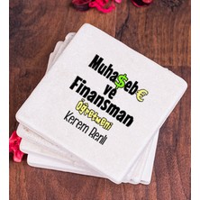 Hediye Dükkanı Kişiye Özel  Muhasebe ve Finansman Öğretmeni Taş Bardak Altlığı