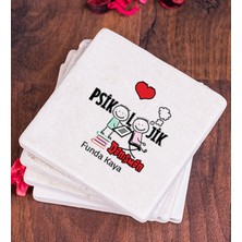 Hediye Dükkanı Kişiye Özel  Psikolojik Danışman Taş Bardak Altlığı