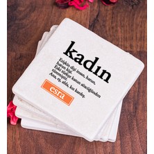 Hediye Dükkanı Kişiye Özel  Kadın Kelime Anlamı Taş Bardak Altlığı