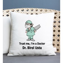 Hediye Dükkanı Kişiye Özel  Doktor Esprili Kare Yastık