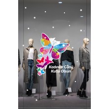 Mıgnatıs Kelebekler ve Kadınlar Günü Kutlu Olsun Indirim Yazısı Cam Vitrin Stickerı