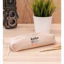 Hediye Dükkanı Kişiye Özel Kadın Kelime Anlamı Keten Bez Kalemlik