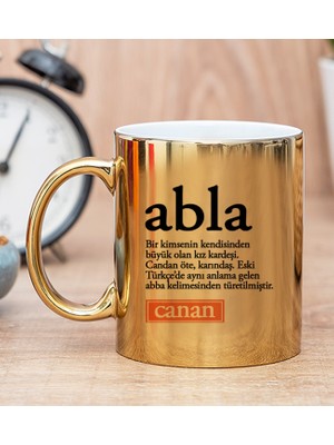 Hediye Dükkanı Kişiye Özel Abla Kelime Anlamı Gold Kupa Bardak