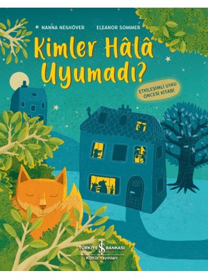 İş Bankası Kültür Yayınları Kimler Hâlâ Uyumadı ? - Nanna Neßhöver