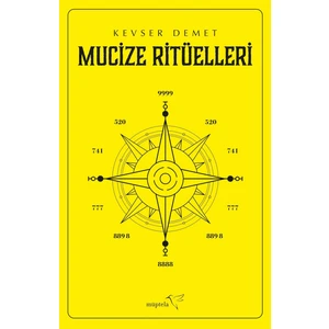 Mucize Ritüelleri - Kevser Demet