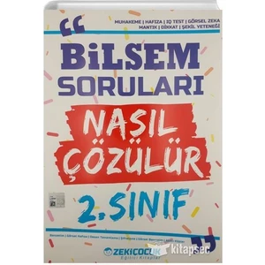 Zeki Çocuk Eğitici Kitaplar 2 Sınıf Bilsem Soruları Nasıl Çözülür