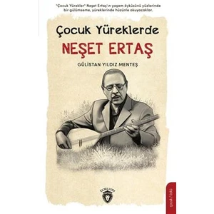 Çocuk Yüreklerde Neşet Ertaş