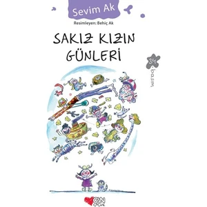Sakız Kızın Günleri