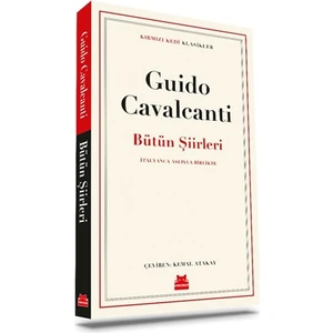 Bütün Şiirleri - Guido Cavalcanti
