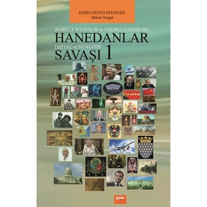 Hanedanlar Savaşı 1 - Ahmet Yozgat