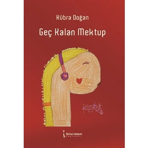İkinci Adam Yayınları Geç Kalan Mektup - Kübra Doğan