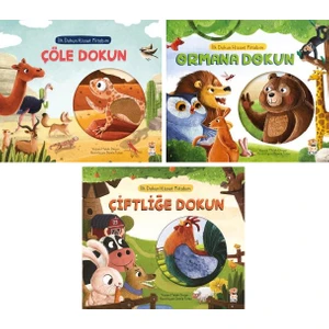 Sincap Kitap Ilk Dokun Hisset Kitabım 3'lü Set / Çöle Dokun - Ormana Dokun - Çiftliğe Dokun