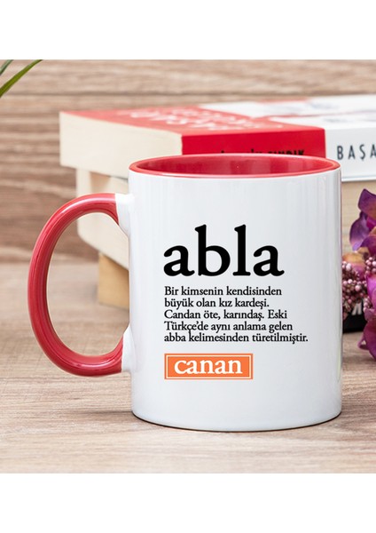 Kişiye Özel Abla Kelime Anlamı Kırmızı Kupa Bardak
