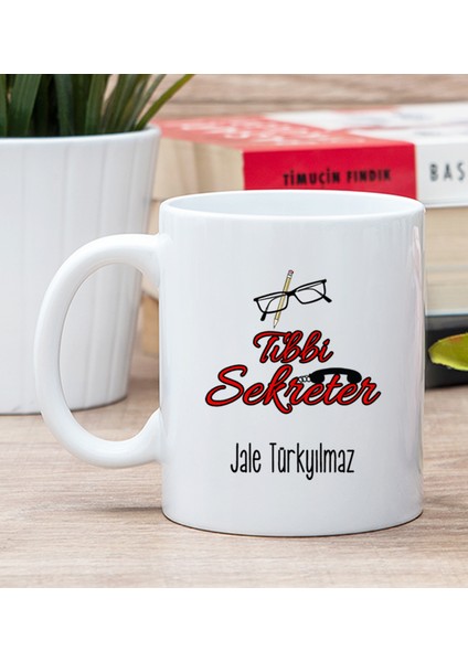 Kişiye Özel Tıbbi Sekreter Beyaz Kupa Bardak