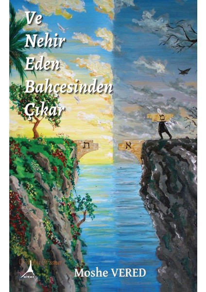 ve Nehir Eden Bahçesinden çıkar - Moshe Vered