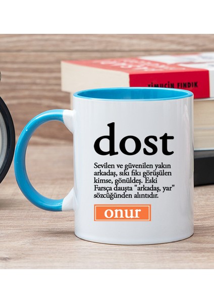 Kişiye Özel Dost Kelime Anlamı Mavi Kupa Bardak