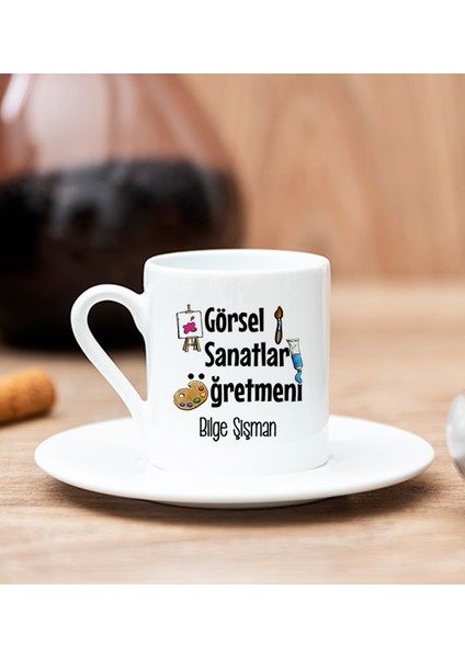 Kişiye Özel Görsel Sanatlar Öğretmeni Beyaz Türk Kahvesi Fincanı