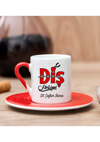 Kişiye Özel Diş Hekimi Kırmızı Türk Kahvesi Fincanı
