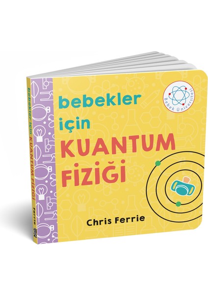 Bebekler İçin Kuantum Fiziği - Chris Ferrie