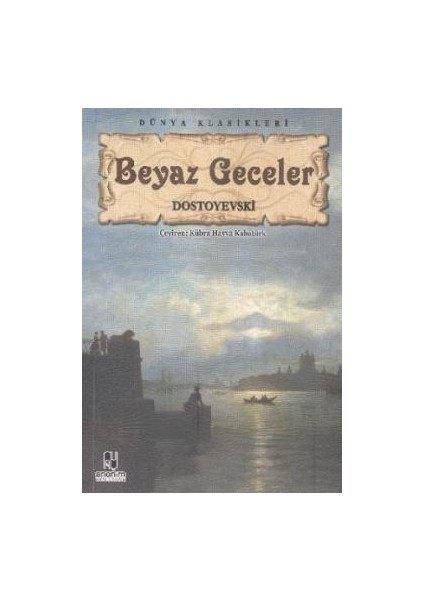 Beyaz Geceler ( 133 Sayfa )