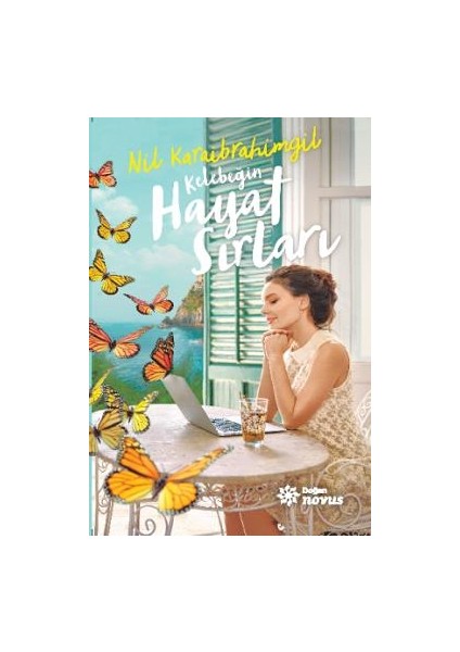 Novus Yayınları Kelebeğin Hayat Sırları