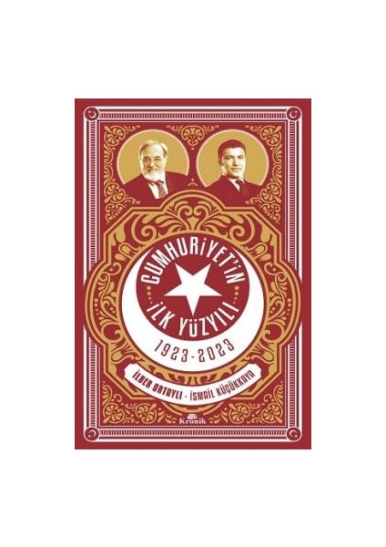 Cumhuriyetin Ilk Yüzyılı ( 1923-2023 )