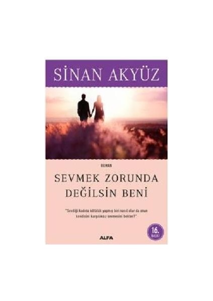 Sevmek Zorunda Değilsin Beni