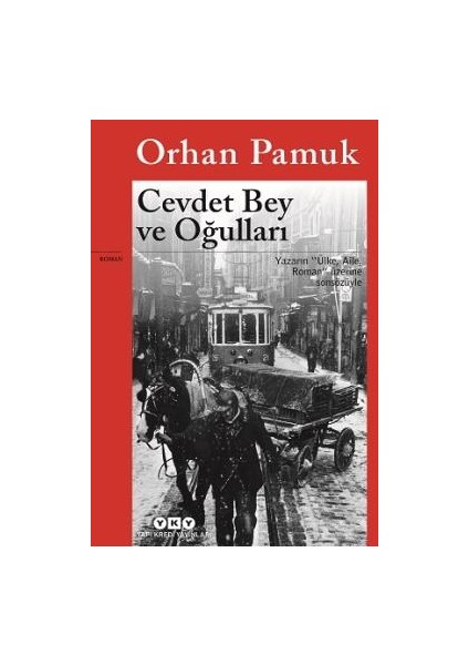 Cevdet Bey ve Oğulları-Orhan Pamuk