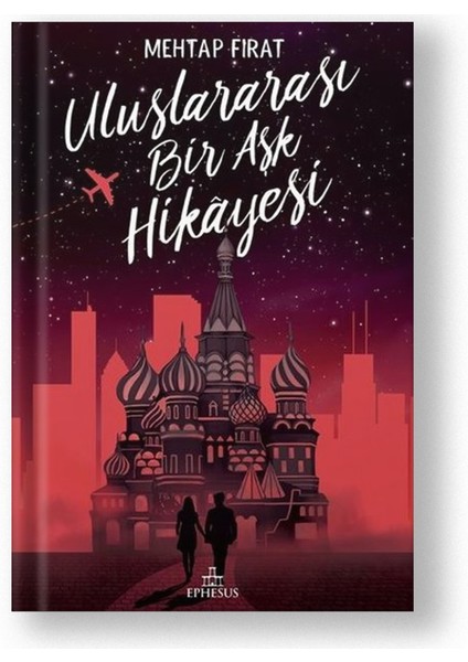 Uluslararası Bir Aşk Hikayesi