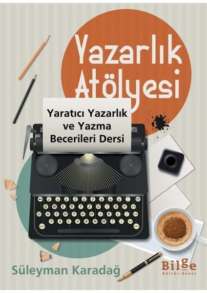 Yazarlık Atölyesi