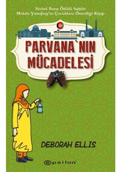 Parvana'nın Mücadelesi - Deborah Ellis