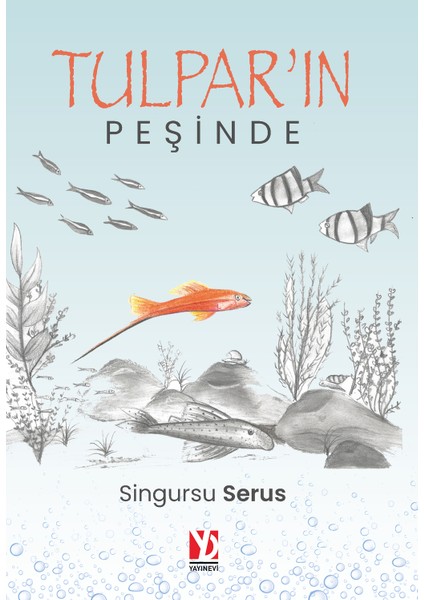 Tulpar'ın Peşinde - Singursu Serus