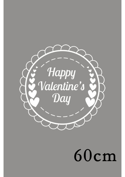 Sevgililer Günü Çerçeve Içinde Valentine’s Day ve Kalpler 60 cm Sticker - Beyaz