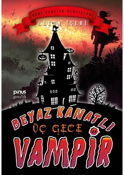 Beyaz Kanatlı Vampir 11 - Üç Gece