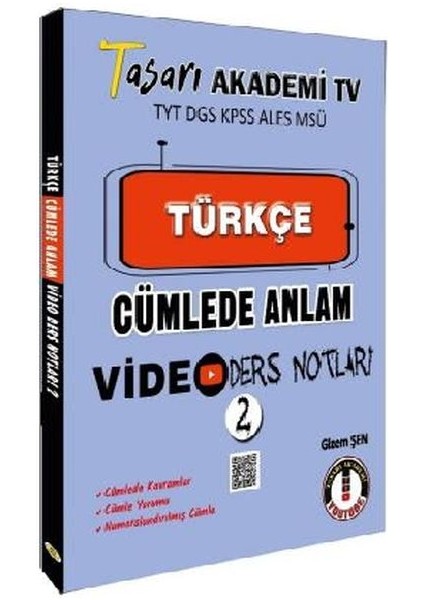 Tasarı Tyt Dgs Kpss Aless Msü Türkçe Cümlede Anlam Video Ders Notları