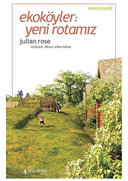 Ekoköyler: Yeni Rotamız