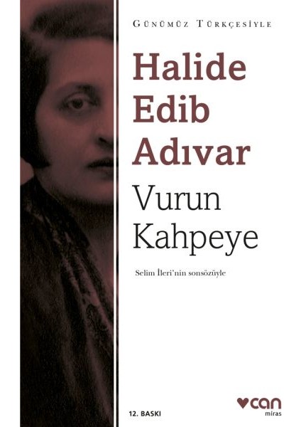 Vurun Kahpeye - Sadeleştirilmiş Metin