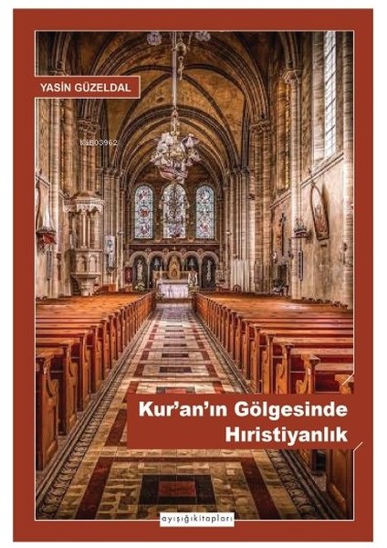 Kur An In Gölgesinde Hıristiyanlık