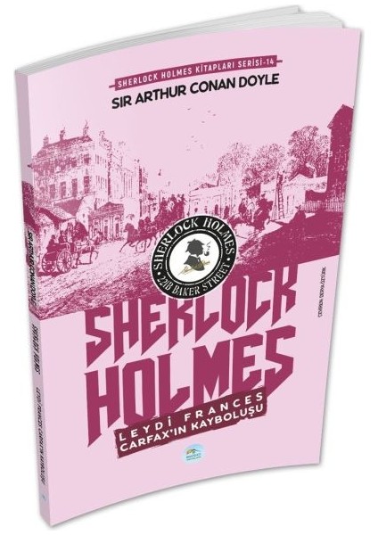 Leydi Frances Carfax In Kayboluşu - Sherlock Holmes