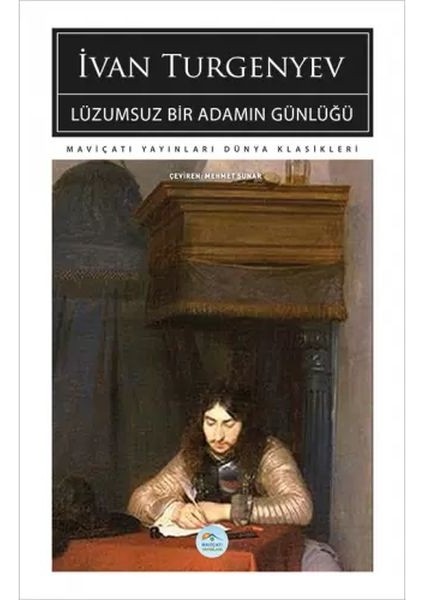 Lüzumsuz Bir Adamın Günlüğü