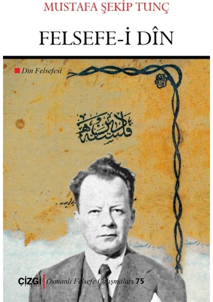 Felsefe-I Din - Mustafa Şekip Tunç