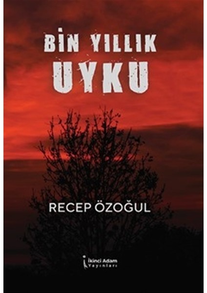 Bin Yıllık Uyku - Recep Özoğul