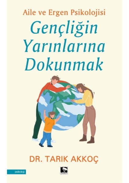 Gençliğin Yarınlarına Dokunmak - Tarık Akkoç