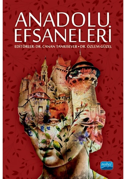 Anadolu Efsaneleri - Canan Tanrısever