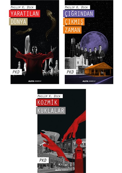 Yaratılan Dünya - Çığrından Çıkmış Zaman - Kozmik Kuklalar - 3 Kitap - Philip K. Dick