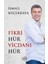 Fikri Hür Vicdanı Hür 1