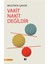 Vakit Nakit Değildir - Mustafa Şahin 1