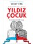 Yıldız Çocuk: Bir Çocuğun Normallik Arayışı - Wesley King 1