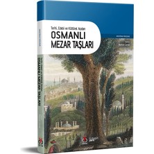 Osmanlı Mezar Taşları